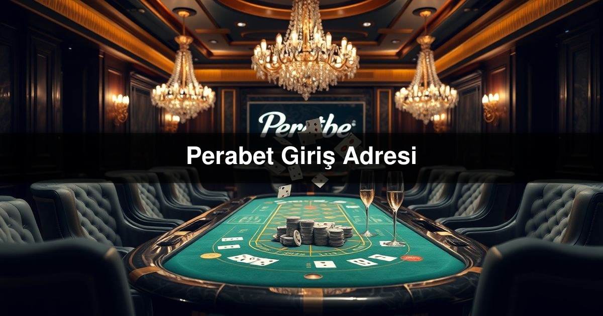 Perabet Giriş